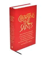 Oslava svatých (brožované vydání): Denní duchovní čtení pro kalendáře anglikánské církve, irské církve, skotské episkopální církve - Celebrating the Saints (Paperback): Daily Spiritual Readings for the Calendars of the Church of England, the Church of Ireland, the Scottish Episcopal