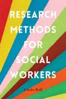 Výzkumné metody pro sociální pracovníky - Research Methods for Social Workers