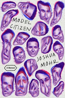 Vzorný občan: Memoáry: Občanský deník - Model Citizen: A Memoir