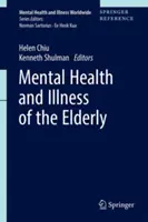 Duševní zdraví a nemoci starších lidí - Mental Health and Illness of the Elderly