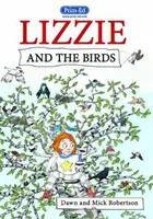 Lizzie a ptáci - Lizzie and the Birds