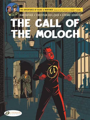 Blake & Mortimer- Volání Molocha: Pokračování Septimovy vlny - Blake & Mortimer- The Call of the Moloch: The Sequel to the Septimus Wave