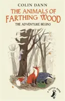 The Animals of Farthing Wood: The Adventure Begins (Zvířátka z Farthing Woodu: Dobrodružství začíná) - The Animals of Farthing Wood: The Adventure Begins