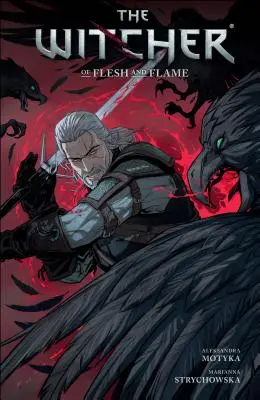 Zaklínač 4. díl: Z masa a plamene - The Witcher Volume 4: Of Flesh and Flame