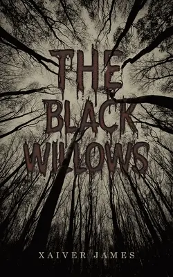 Černé vrby - The Black Willows