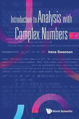 Úvod do analýzy s komplexními čísly - Introduction to Analysis with Complex Numbers