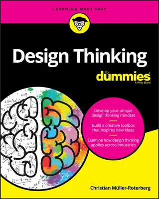 Designové myšlení pro hlupáky - Design Thinking for Dummies