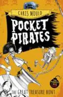 Kapesní piráti: Velká honba za pokladem - kniha 4 - Pocket Pirates: The Great Treasure Hunt - Book 4