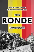 Ronde - Nejtěžší cyklistický závod na světě - Ronde - Inside the World's Toughest Bike Race