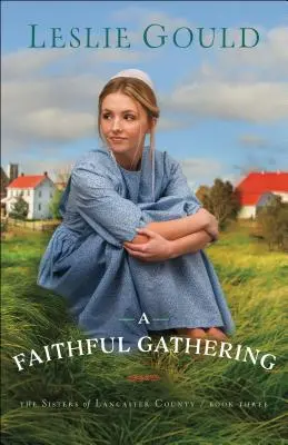 Věrné shromáždění - A Faithful Gathering