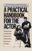Praktická příručka pro herce - A Practical Handbook for the Actor