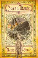 Duch Titaniku - Spirit of the Titanic