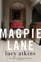 Stračí ulička - Magpie Lane