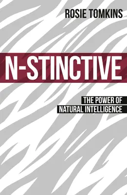 N-stinctive - Síla přirozené inteligence - N-stinctive - The Power of Natural Intelligence