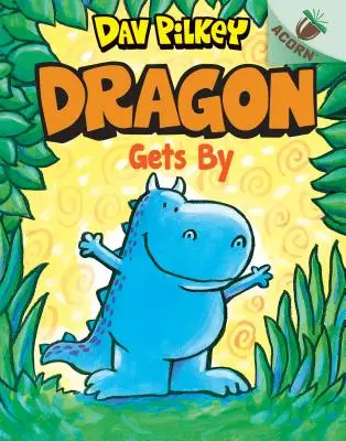 Drak si poradí: (Drak #3) (vydání pro knihovny), 3 - Dragon Gets By: An Acorn Book (Dragon #3) (Library Edition), 3