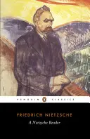 Nietzscheho čítanka - A Nietzsche Reader