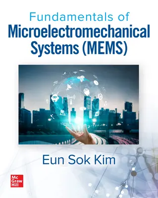 Základy mikroelektromechanických systémů (Mems) - Fundamentals of Microelectromechanical Systems (Mems)