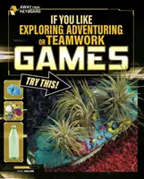 Pokud máte rádi objevování, dobrodružství nebo týmové hry, zkuste tohle! - If You Like Exploring, Adventuring or Teamwork Games, Try This!