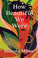 Jak krásní jsme byli - How Beautiful We Were