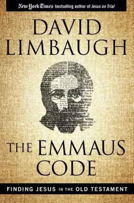 Emauzský kodex: Emauzský kodex: Hledání Ježíše ve Starém zákoně - The Emmaus Code: Finding Jesus in the Old Testament