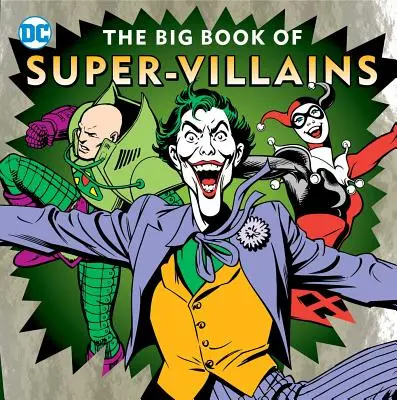 Velká kniha superpadouchů - The Big Book of Super-Villains