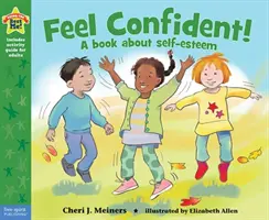Cítit se sebejistě!: Kniha o sebevědomí - Feel Confident!: A Book about Self-Esteem
