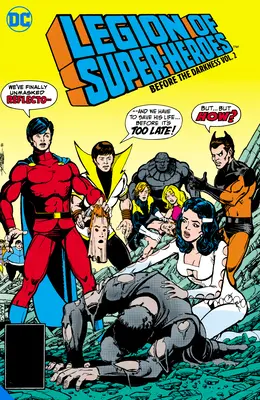 Legie superhrdinů: Před temnotou, svazek 2 - Legion of Super-Heroes: Before the Darkness Vol. 2