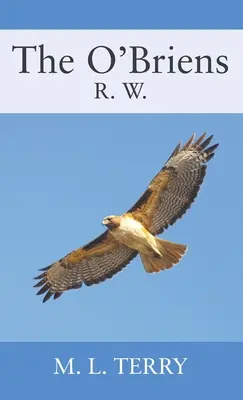 O'Brienovi: R.W: R.W. - The O'Briens: R.W.