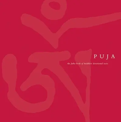 Púdža: Kniha buddhistických náboženských textů FWBO - Puja: The FWBO Book of Buddhist Devotional Texts