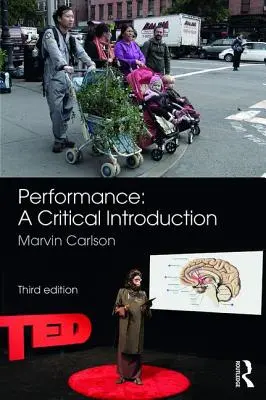 Představení: A Critical Introduction - Performance: A Critical Introduction