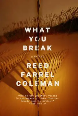 Co rozbiješ - What You Break