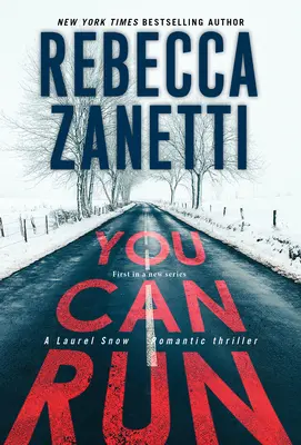 Můžeš utéct: Strhující román plný napětí - You Can Run: A Gripping Novel of Suspense