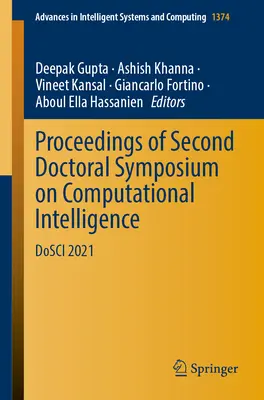 Sborník příspěvků z druhého doktorandského sympozia o počítačové inteligenci: Dosci 2021 - Proceedings of Second Doctoral Symposium on Computational Intelligence: Dosci 2021