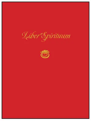 Liber Spirituum: Kniha duchů (Grimoár Pavla Husona) - Liber Spirituum: Book of Spirits (Being the Grimoire of Paul Huson)