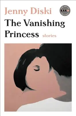Zmizelá princezna: Příběhy - The Vanishing Princess: Stories