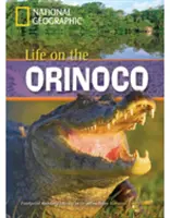 Život na Orinoku (kniha s Multi-ROM) - Footprint Reading Library 800 - Life on the Orinoco (Book with Multi-ROM) - Footprint Reading Library 800