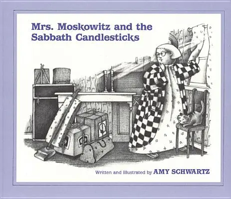 Paní Moskowitzová a šabatové svícny - Mrs. Moskowitz and the Sabbath Candlesticks