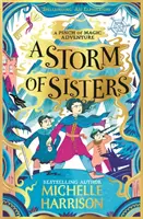 Storm of Sisters - Přineste si kouzlo domů s dobrodružstvím Pinch of Magic - Storm of Sisters - Bring the magic home with the Pinch of Magic Adventures