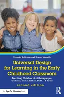 Univerzální design pro učení v předškolní třídě: Výuka dětí všech jazyků, kultur a schopností, narození - 8 let - Universal Design for Learning in the Early Childhood Classroom: Teaching Children of All Languages, Cultures, and Abilities, Birth - 8 Years