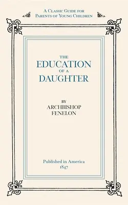 Výchova dcery - Education of a Daughter