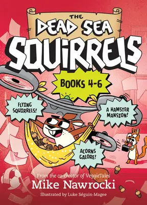 Veverky od Mrtvého moře 3-Pack Knihy 4-6: Squirrelnapped! / Tree-Mendous Trouble / Whirly Squirrelies - The Dead Sea Squirrels 3-Pack Books 4-6: Squirrelnapped! / Tree-Mendous Trouble / Whirly Squirrelies
