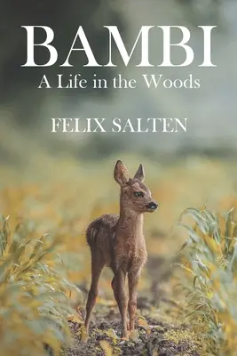 Bambi, příběh života v lese - Bambi, A Life in the Woods