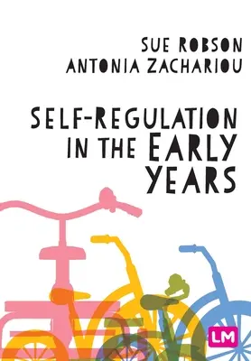 Seberegulace v raném věku - Self-Regulation in the Early Years