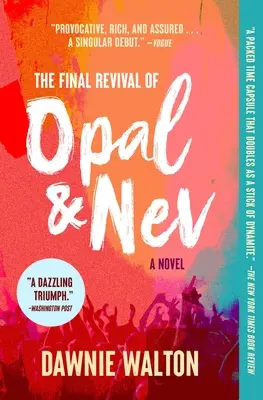 Poslední oživení Opalu a Neva - The Final Revival of Opal & Nev