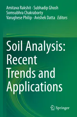 Analýza půdy: Nejnovější trendy a aplikace - Soil Analysis: Recent Trends and Applications
