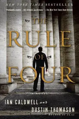 Pravidlo čtyř - The Rule of Four