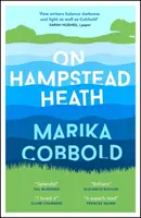 Na Hampsteadském vřesovišti - Úžasně ostrá a vtipná komedie omylů - On Hampstead Heath - A delightfully sharp and witty comedy of errors