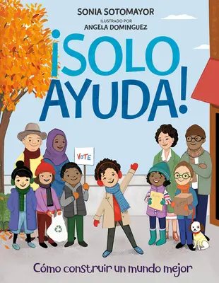 Solo Ayuda!: Sudauda: Como Construir Un Mundo Mejor (Jak vybudovat lepší svět) - Solo Ayuda!: Como Construir Un Mundo Mejor