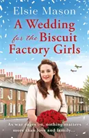 Svatba pro dívky z továrny na sušenky - Wedding for the Biscuit Factory Girls
