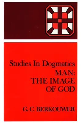Člověk: Obraz boží - Man: The Image of God